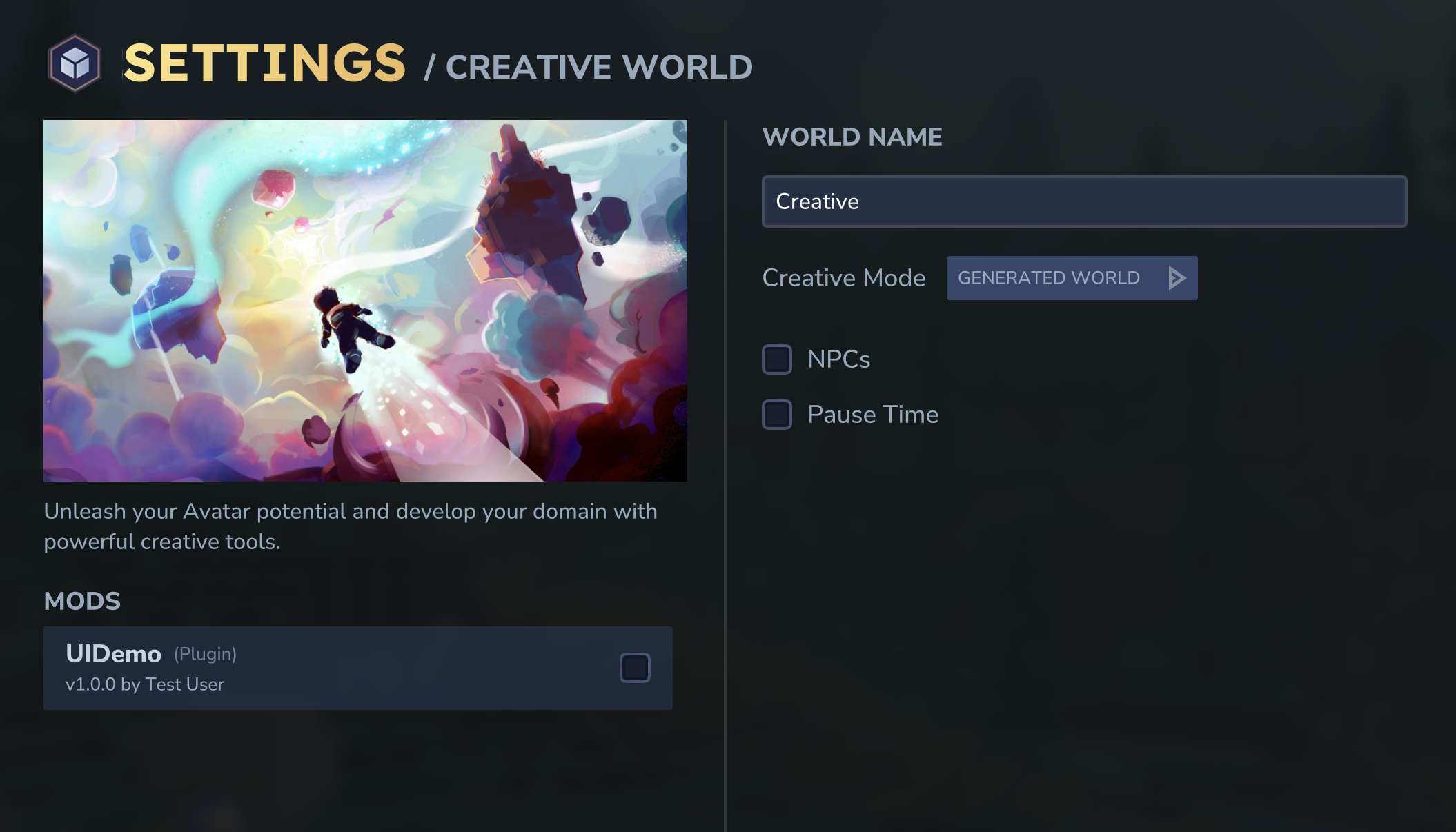 The Hytale Creative World settings panel showing the MODS section at the bottom. The panel displays world options including World Name set to "Creative", Creative Mode dropdown, and checkboxes for NPCs and Pause Time. In the MODS section, a mod called "UIDemo (Plugin) v1.0.0 by Test User" is listed with a checkbox to enable it.